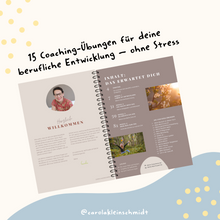 Lade das Bild in den Galerie-Viewer, Workbook: "Aus dem Vollen schöpfen" – dein Selbstcoaching für deine berufliche Entwicklung ohne Stress