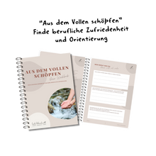 Lade das Bild in den Galerie-Viewer, Workbook: "Aus dem Vollen schöpfen" – dein Selbstcoaching für deine berufliche Entwicklung ohne Stress
